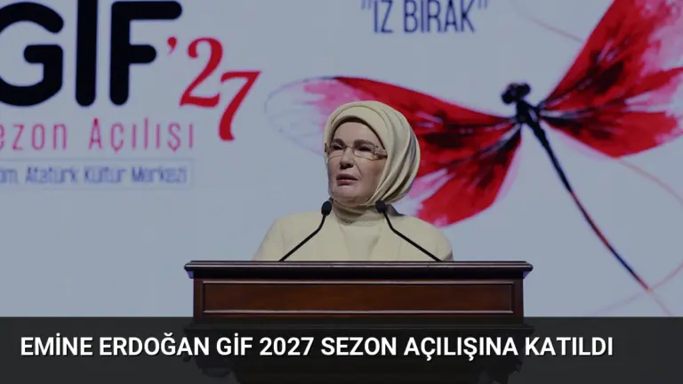 Emine Erdoğan GİF 2027 Sezon Açılışına Katıldı