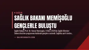 Sağlık Bakanı Memişoğlu Gençlerle Buluştu