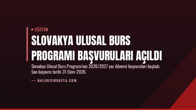 Slovakya Ulusal Burs Programı Başvuruları Açıldı